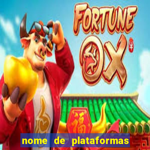 nome de plataformas de jogos